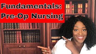 Fundamentals Preop Nursing [upl. by Yllib]