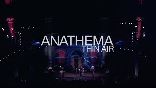 Anathema  Thin Air live at the Union Chapel [upl. by Nnyleimaj]