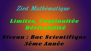 Limite Continuité et Dérivabilité Bac Scientifique et 3ème Année [upl. by Asilef824]