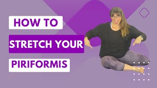 How to Stretch Your Piriformis [upl. by Neliak695]