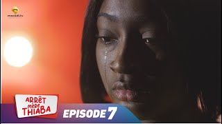 Série  Arrêt Mère Thiaba  Episode 7  VOSTFR [upl. by Irish947]