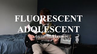 Fluorescent Adolescent  Arctic Monkeys Guitar cover [upl. by Alyssa]