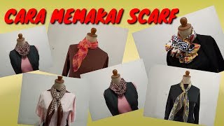 Berbagai Cara Memakai Scarf [upl. by Coit456]