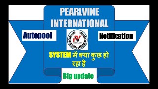 Pearlvine Sunday Updates। Notification and Autopool Updated [upl. by Elam817]