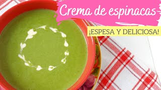 CREMA DE ESPINACAS 🥣🍃Espesita Receta fácil y deliciosa [upl. by Yetsirhc]