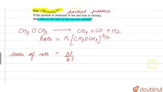 The decomposition of dimethyl ether leads to the formation of CH4H2 and CO and the [upl. by Des809]