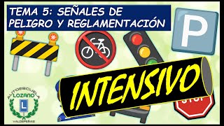 INTENSIVO PERMISO B  TEMA 5 SEÑALES VERTICALES [upl. by Nylime]