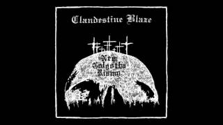 Clandestine Blaze quotFinal Hours of Sacrificequot [upl. by Evol]