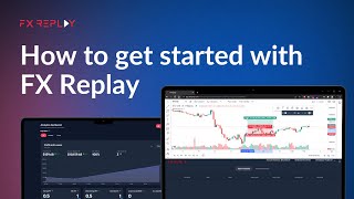 How to get started with FX Replay  Introduction [upl. by Llehsram347]