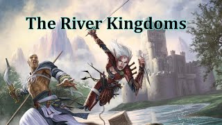 Pathfinder Regional Deep Dive The River Kingdoms [upl. by Gamali]