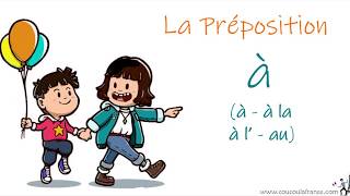 La Préposition à à l à la au  Exercices en ligne [upl. by Assilla]