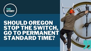 New Oregon bill aims to make standard time permanent [upl. by Ainessej207]