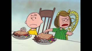 Peppermint Patty Being Rude To Charlie Brown During Thanksgiving and asks Marcie to apologize [upl. by Stag]