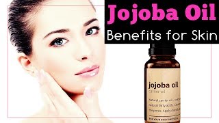 Benefits of Jojoba Oil for Skin [upl. by Mccomb]