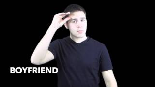 Learn How to Sign the Word Boyfriend [upl. by Kciderf]