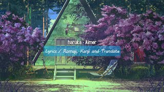 haruka  Aimer Lyrics [upl. by Latty188]