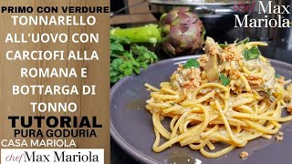 TONNARELLI CON CARCIOFI ALLA ROMANA e Bottarga  Ricetta di Chef Max Mariola [upl. by Eileek863]