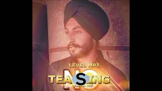 NO TEASING  LEVEL MP3  Panjabi song 2024  CHAMKAR VIRK [upl. by Drucilla]