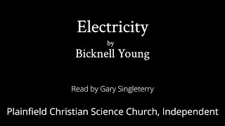 Electricity by Bicknell Young — read by Gary Singleterry [upl. by Bradley495]