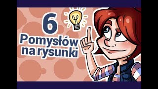 6 Pomysłów na rysunki II [upl. by Hudson]