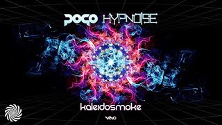 Pogo amp Hypnoise  Kaleidosmoke [upl. by Haney]