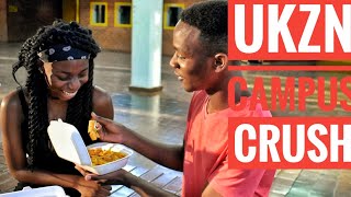 UKZN CAMPUS CRUSH  EP5 S1 [upl. by Rawden957]