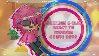 Yarichin B Club React to Random anime boys✋🏻TIKTOKREACTByTornado Flinch [upl. by Eraste]