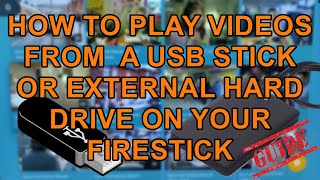 How To Play your Own Films and Shows from an External Hard Drive or USB Stick on your Fire TV Stick [upl. by Dryfoos]