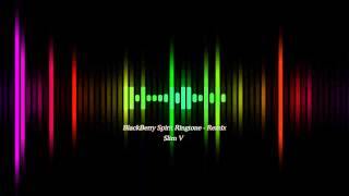 BlackBerry Spirit Ringtone Remix  SlimV [upl. by Llenral213]