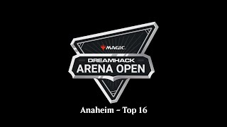 DreamHack MTG Arena Open  Top 16 Bracket [upl. by Humfried44]