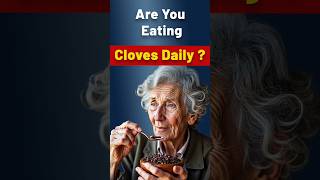 Discover The Incredible Effects On Your Body When You Consume Two Cloves Daily clovesbenefits [upl. by Revlys]