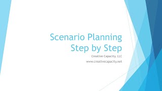 Scenario Planning Step by Step [upl. by Aikat]