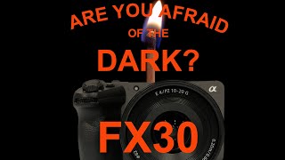 FX30  How does it perform in low light [upl. by Selby]