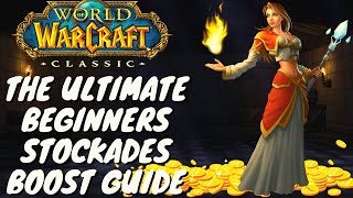 World of Warcraft Classic Ultimate Beginners Stockades Boost Guide 60gHr or more [upl. by Camey61]