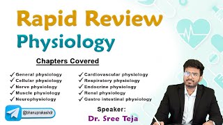 Rapid Review Physiology By Dr Sree Teja  FMGE and NEET PG [upl. by Riada]