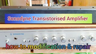 Sonodyne Transistorised Amplifier কীভাবে সারানো হলো শিখে নিন।👍 [upl. by Einrae]