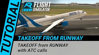 RFS Real Flight Simulator  Tutorial TAKEOFF from RUNWAY [upl. by Akahc]