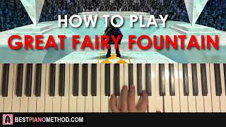 HOW TO PLAY  Great Fairys Fountain  The Legend Of Zelda Piano Tutorial Lesson [upl. by Ailati]