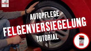 Autopflege Tutorial Felgenversiegelung [upl. by Eatnuhs]