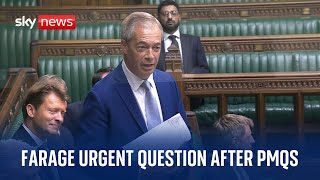 PMQs followed by Nigel Farage urgent question [upl. by Baoj]