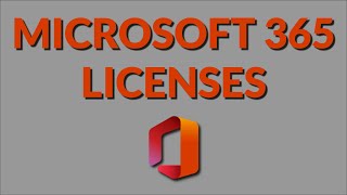 Microsoft 365 Licenses [upl. by Anthony337]