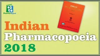 Indian Pharmacopoeia 2018 Glimpse [upl. by Hairaza857]