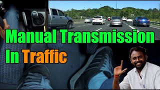 4 How To Drive Manual Transmission car in heavy Traffic for beginners [upl. by Feune]