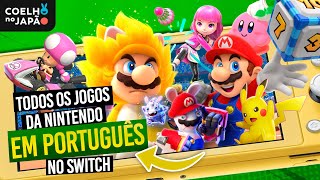 TODOS OS JOGOS DA NINTENDO EM PORTUGUÃŠS NO NINTENDO SWITCH [upl. by Nylesor764]