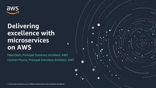 Delivering Excellence With Microservices On AWS [upl. by La Verne]