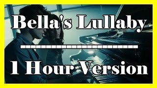 Bellas Lullaby 1 hour loop  1 hour extension Twilight OFFICIAL Piano Version [upl. by Nishi]