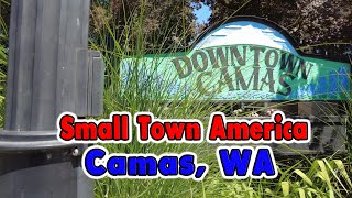 Exploring Small Town America Camas Washington Tour [upl. by Atenahs]