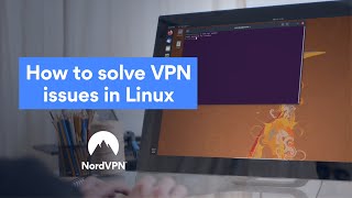 NordVPN troubleshooting for Linux I NordVPN [upl. by Ailed]