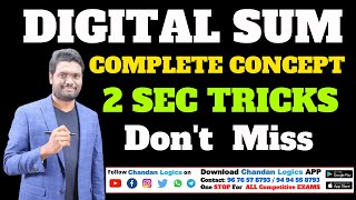 DIGITAL SUM COMPLETE CONCEPT amp TRICKS  SMART APPROACH TO SIMPLIFY THE CALCULATIONS  Chandan Logics [upl. by Elehcim]