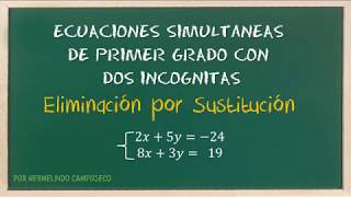 Eliminación por Sustitución  Sistema de Ecuaciones Lineales [upl. by Ydissac612]